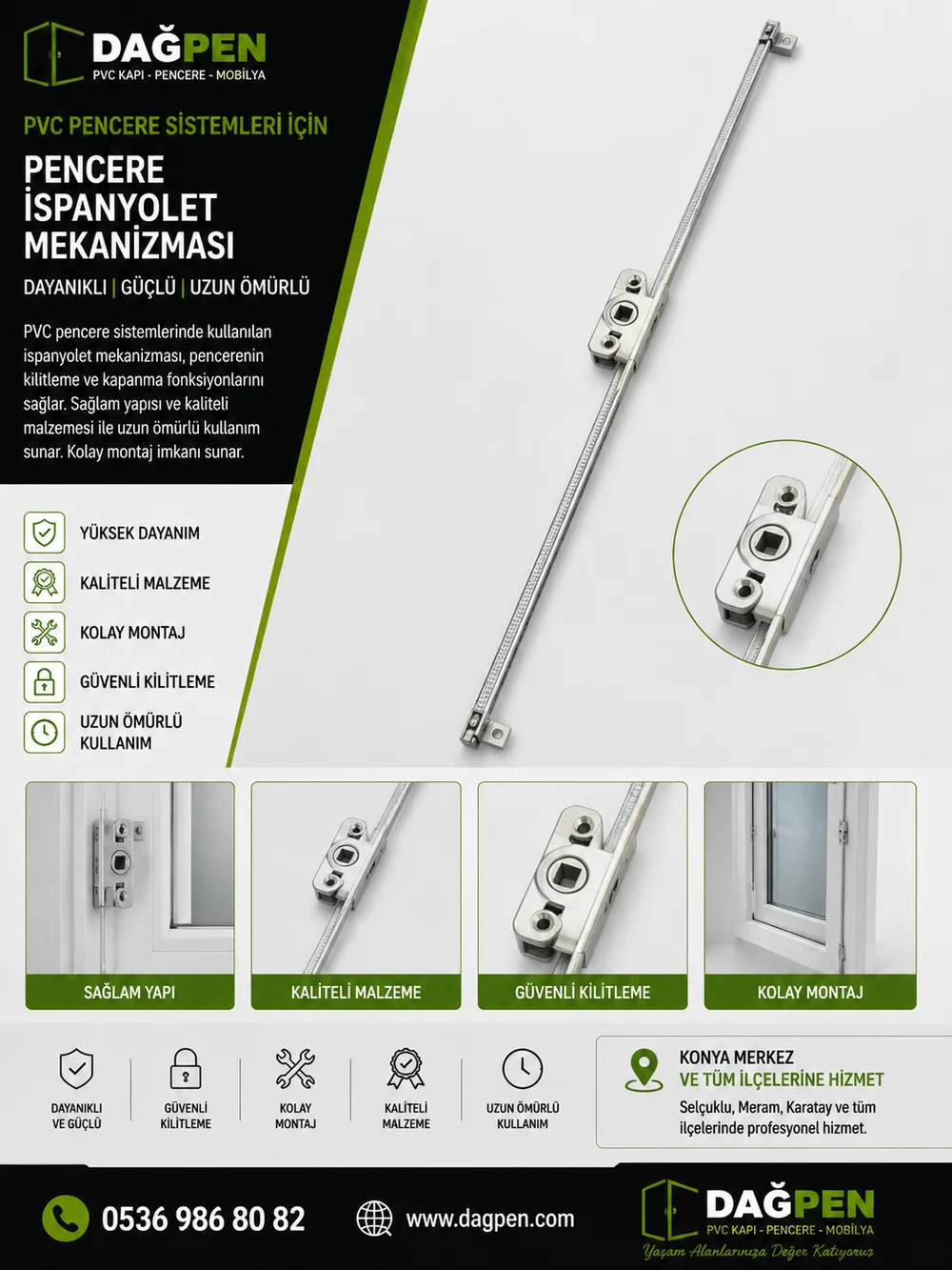 PVC Pencere İspanyolet Mekanizması | Dağpen Konya